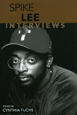 Spike Lee: Interviews 1578064708 Book Cover