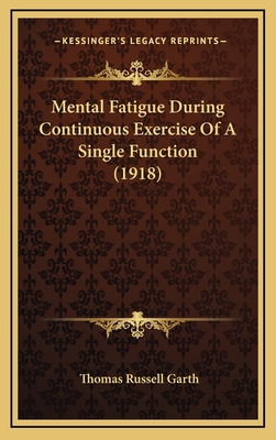 Mental Fatigue During Continuous Exercise Of A ... 1169058663 Book Cover