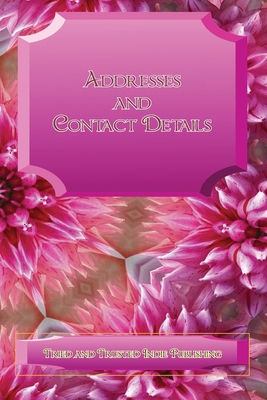 Addresses and Contact Details [Large Print] 170832965X Book Cover