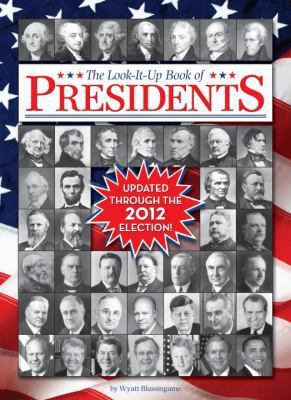 Look-It-Up Book of Presidents 0394968395 Book Cover