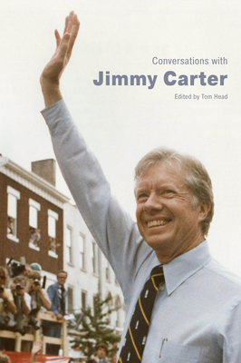 Conversations with Jimmy Carter (Hardback) 1496846222 Book Cover