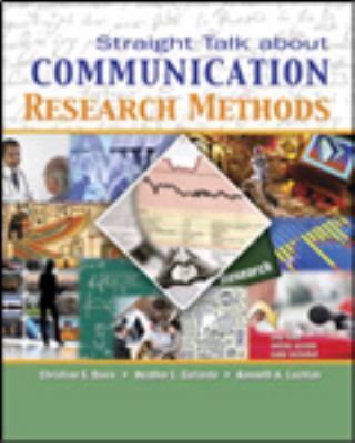 Straight Talk About Communication Research Methods 0757559905 Book Cover