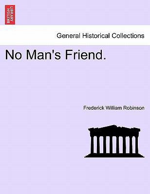 No Man's Friend. 1241578044 Book Cover