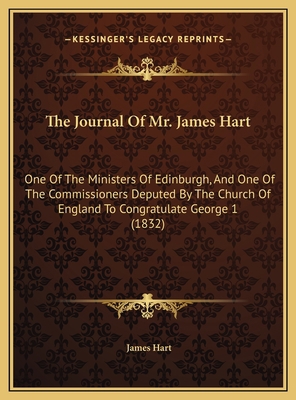 The Journal Of Mr. James Hart: One Of The Minis... 1169691455 Book Cover
