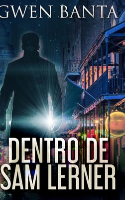 Dentro De Sam Lerner: Edi??o de capa dura com i... [Portuguese] 1034167723 Book Cover