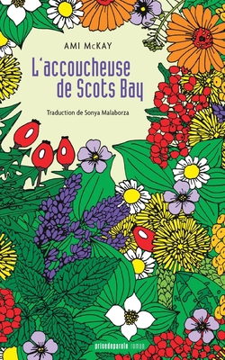 L'accoucheuse de Scots Bay [French] 2897441704 Book Cover