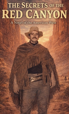 The Secrets Of Red Canyon B0GXNLSRX7 Book Cover