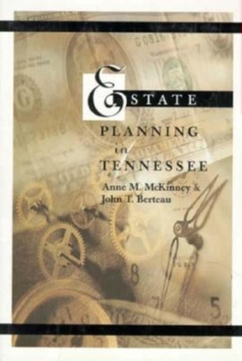 Estate Planning in Tennessee 156164059X Book Cover