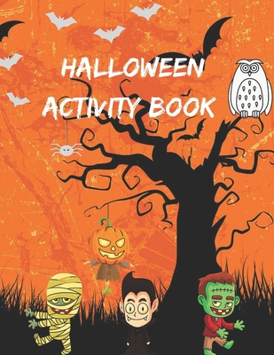 Halloween Activity Book: Maze activity book for... B08H6RYK1V Book Cover