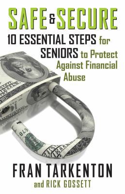 Safe and Secure: 10 Essential Steps for Seniors... 1621578178 Book Cover