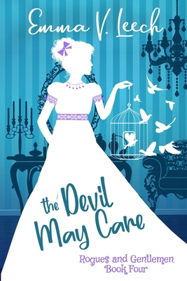 The Devil May Care: Rogues & Gentlemen Book 4 1546803688 Book Cover