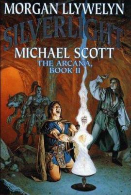 Silverlight: The Arcana, Book II (Arcana/Morgan... 0671877283 Book Cover