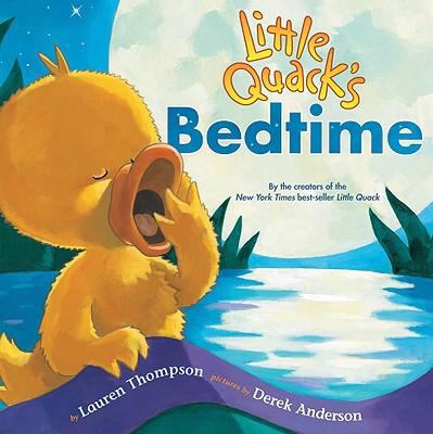 Little Quack's Bedtime 1599614936 Book Cover