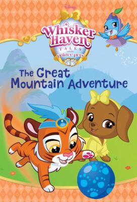 The Great Mountain Adventure (Disney Palace Pet... 0736482296 Book Cover