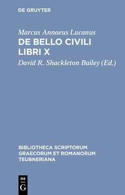 de Bello Civili Libri X [Latin] 3598715021 Book Cover