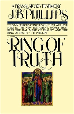 Ring of Truth: A Translator's Testimony 0877887241 Book Cover