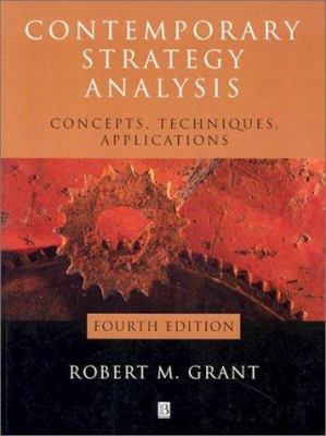 Contemporary Strategy Analysis: Concepts, Techn... 0631231366 Book Cover