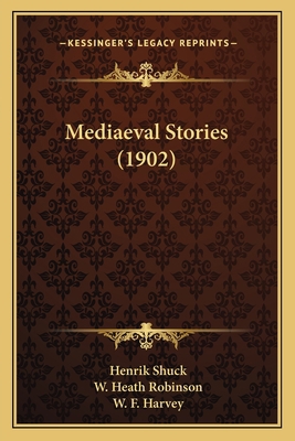 Mediaeval Stories (1902) 1166613038 Book Cover