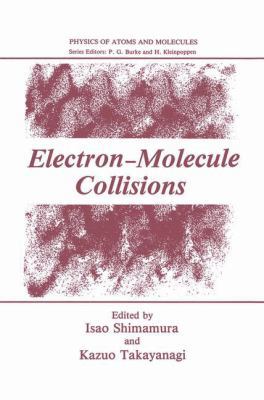 Electron-Molecule Collisions 0306415313 Book Cover