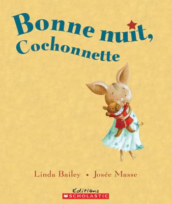 Cocho Bonne Nuit, Cochonette [French] 054599215X Book Cover