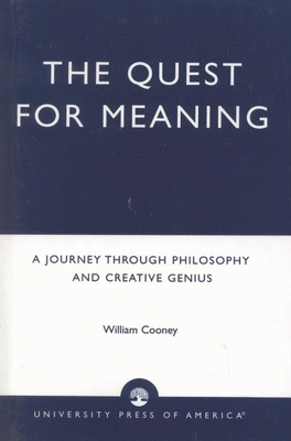 Quest for Meaning: A Journey Through Philosophy... 0761815260 Book Cover