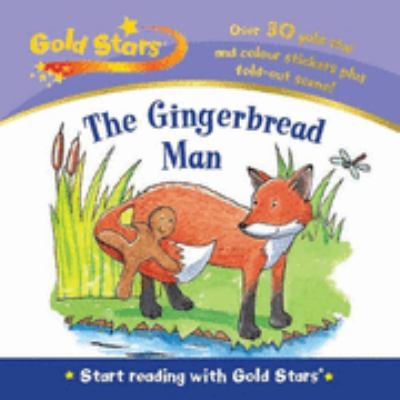 Gold Stars Start Reading: Gingerbread Man 1405487054 Book Cover