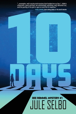 10 Days: A Dee Rommel Mystery 1950627438 Book Cover
