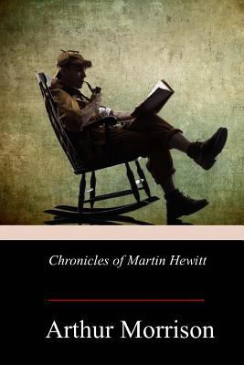 Chronicles of Martin Hewitt 197839702X Book Cover