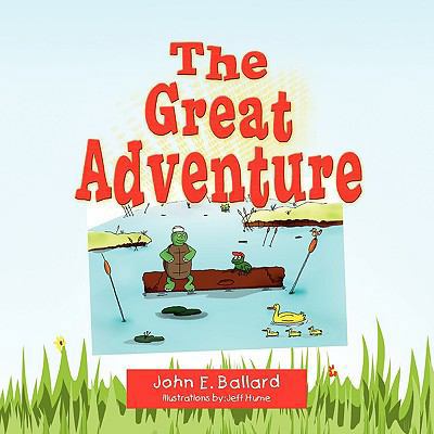 The Great Adventure 1436388503 Book Cover