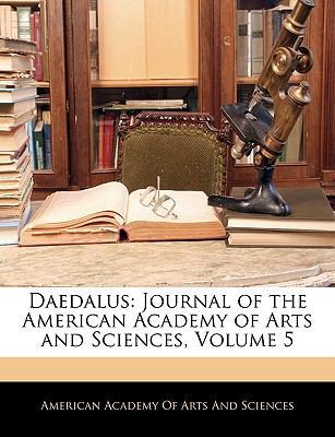 Daedalus: Journal of the American Academy of Ar... 1145796338 Book Cover