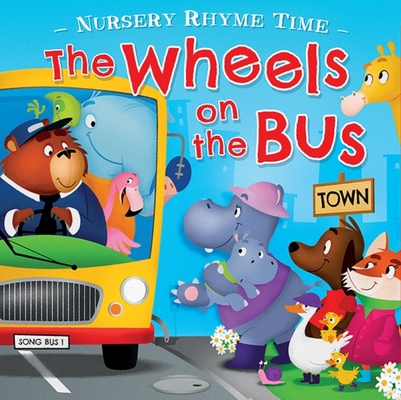 Wheels on the Bus 1989219683 Book Cover