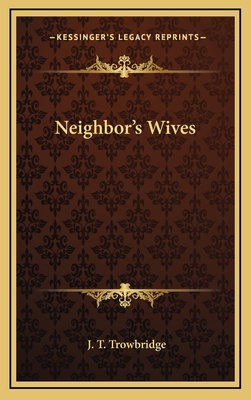 Neighbor's Wives 1163507865 Book Cover