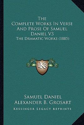 The Complete Works In Verse And Prose Of Samuel... 1164610228 Book Cover