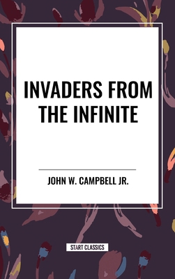 Invaders from the Infinite            Book Cover