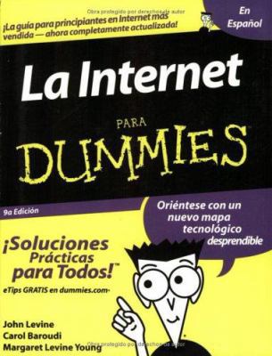 La Internet Para Dummies [Spanish] 0764568191 Book Cover