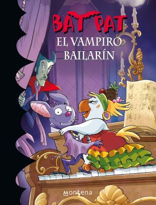 El Vampiro Bailarin / The Dancer Vampire [Spanish] 607311379X Book Cover