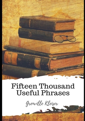 Fifteen Thousand Useful Phrases            Book Cover