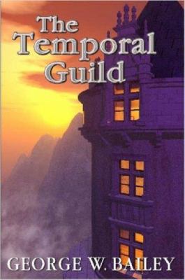 The Temporal Guild 1430304243 Book Cover