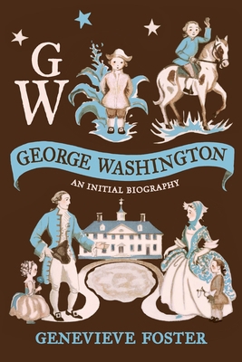 George Washington, An Initial Biography B0FJJZGTLK Book Cover