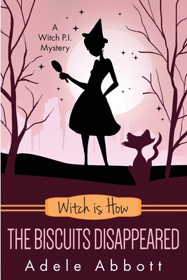 Witch Is How The Biscuits Disappeared 1912077639 Book Cover