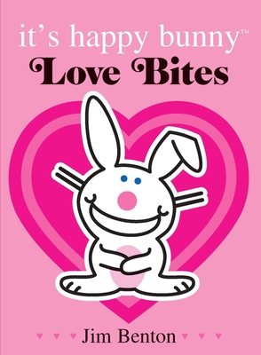 It's Happy Bunny: Love Bites - Special Edition:... B00A2NMBZC Book Cover