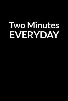 Two Minutes Everyday: The Low Self Esteem Husba... B0849VLSDL Book Cover