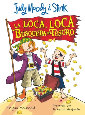 Judy Moody & Stink: La Loca, Loca Búsqueda del ... [Spanish] 161605137X Book Cover