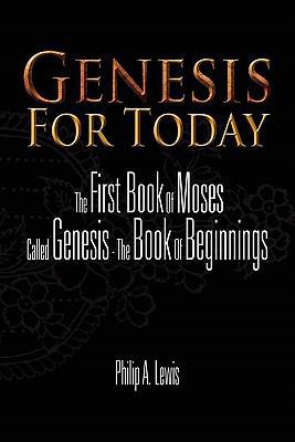Genesis for Today 1456873199 Book Cover