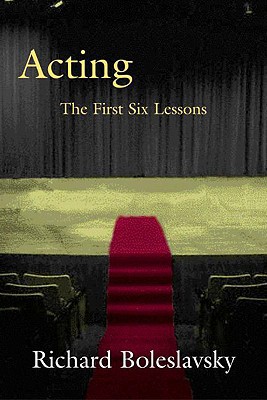 Acting: The First Six Lessons B001I025AY Book Cover