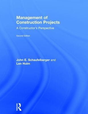 Management of Construction Projects: A Construc... 1138693898 Book Cover