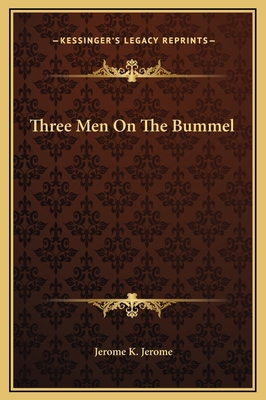 Three Men On The Bummel 116927742X Book Cover