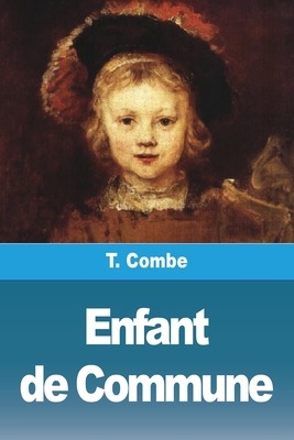 Enfant de Commune [French] 3988810304 Book Cover
