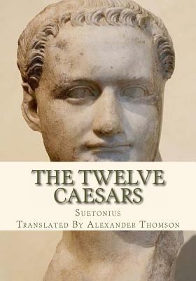 The Twelve Caesars 1613824254 Book Cover