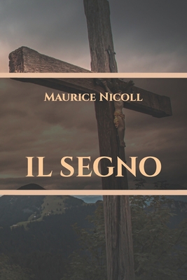 Il Segno [Italian] 1688038140 Book Cover